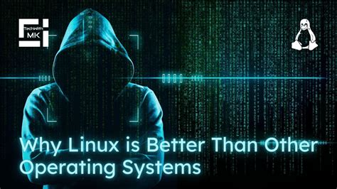 Comparing the Flexibility of Linux with Other Operating Systems