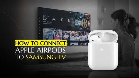 Connecting AirPods to older TV models