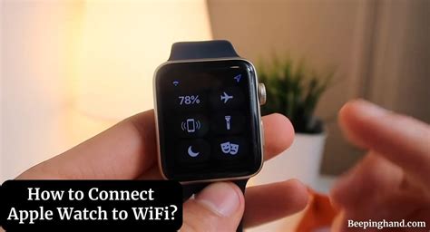 Connecting Your Apple Watch to Your iPhone's Wi-Fi Network