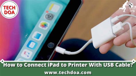 Connecting Your iPad to a Printer via USB