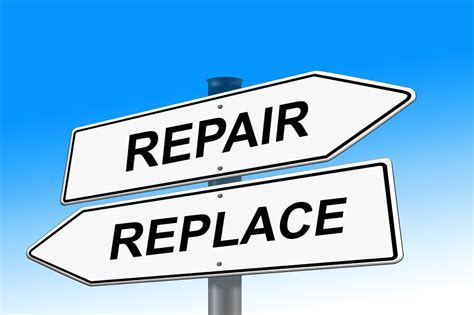 Consider Repairs or Replacement