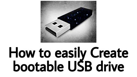 Create a Bootable USB Drive or DVD