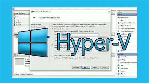 Creating Virtual Machines in Hyper-V Manager