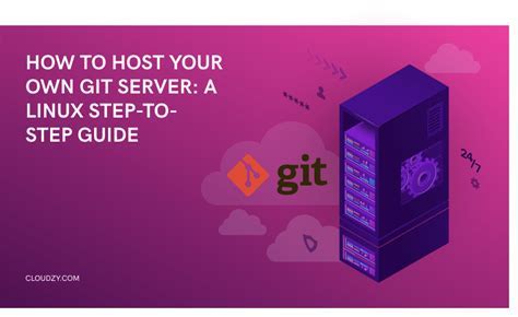 Creating Your Personal Git Hosting Solution