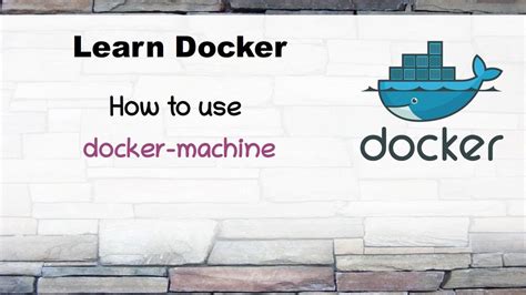 Creating a Docker machine