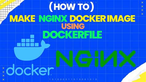 Creating a Dockerfile for NGINX