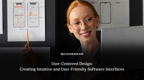 Creating an Intuitive and User-Friendly Design