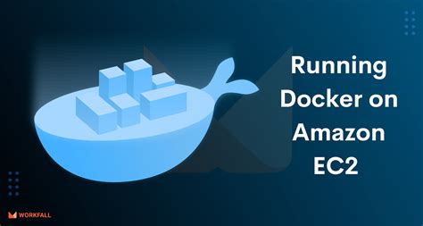 Creating and Running a Docker Instance