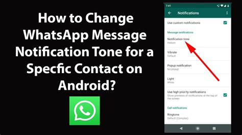 Customize Your WhatsApp Voice Message Alert Tone