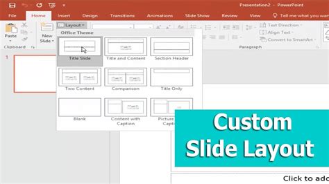 Customizing Slides and Layouts