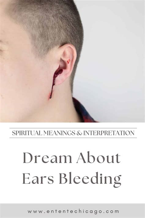 Deciphering the Hidden Messages of Bleeding Ears in Dreams