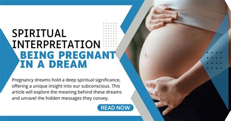 Decoding Dreams: The Significance of Pregnancy in Dream Interpretation