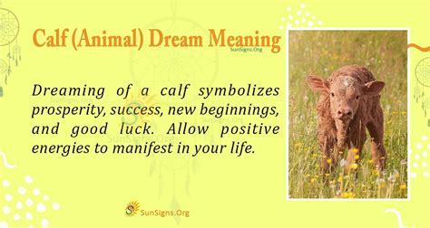 Decoding the Dreams: Understanding the Symbolic Interpretation of a Calf for Women