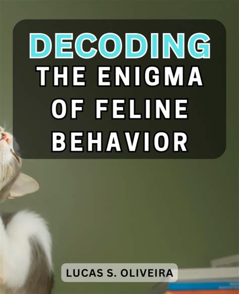 Decoding the Enigma: Unraveling the Secrets Behind Dreaming of an Emerald Feline