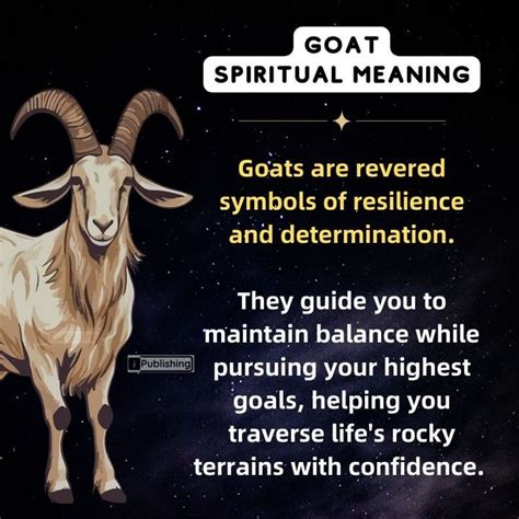 Decoding the Hidden Messages: What Does a Goat Symbolize in Dreams?