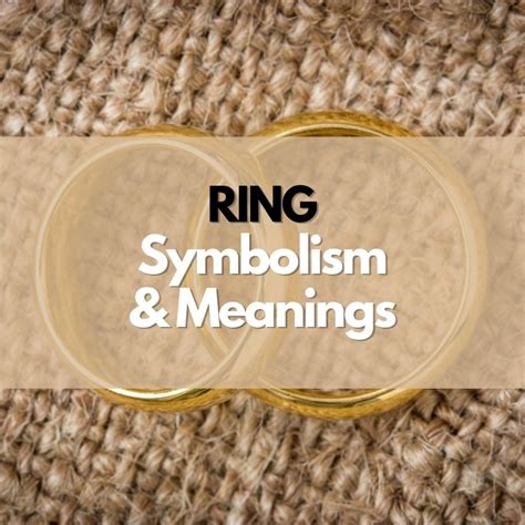 Decoding the Message: What Does a Ring Symbolize?