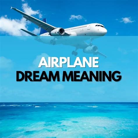 Decoding the Symbolic Meaning of Dreaming about an Individual Linked to an Airplane Catastrophe