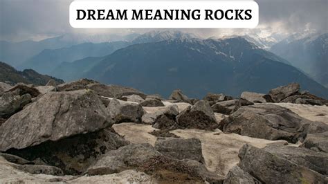 Decoding the Symbolic Significance of Massive Rocks in Dream Analysis