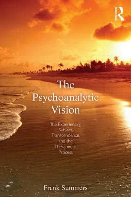 Decoding the Vision from a Psychoanalytic Viewpoint