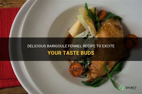 Delectable Dishes to Excite Your Taste Buds