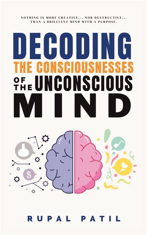 Delving into the Profoundness of the Unconscious Mind