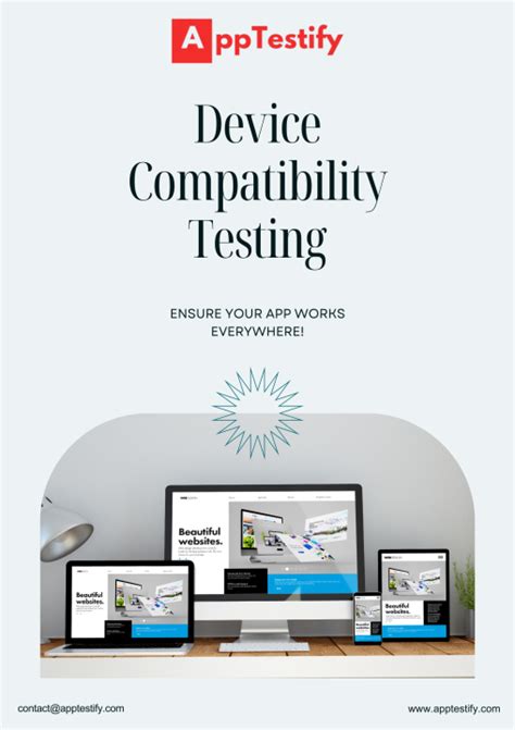 Device Compatibility: Ensuring a Seamless Connection