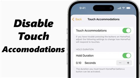 Disable Touch Accommodations