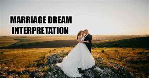 Discovering the Influence of Dream Analysis on Women in Matrimony