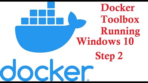 Downloading and Installing Docker Toolbox