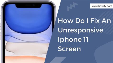 Easy Steps to Fix an Unresponsive iPhone 11