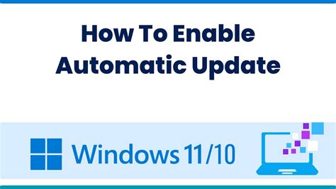 Enabling Automatic Updates