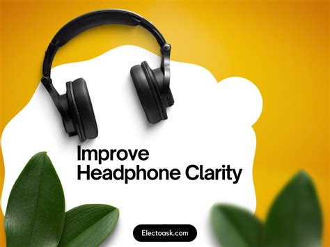 Enhance Sound Clarity with Headphones