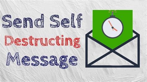 Enhancing Privacy with Self-Destructing Messages