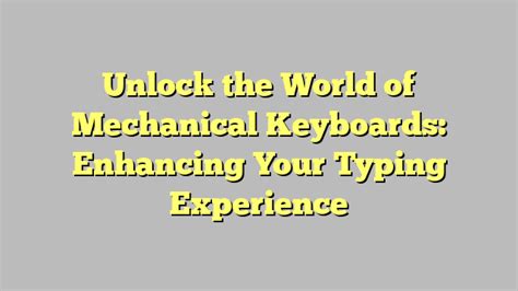 Enhancing Your Typing Experience with Third-Party Keyboards