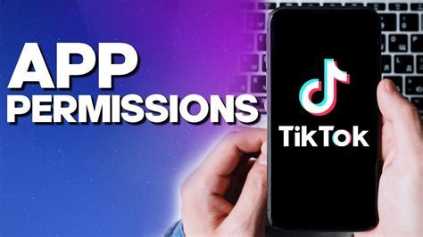 Ensure Proper App Permissions for TikTok