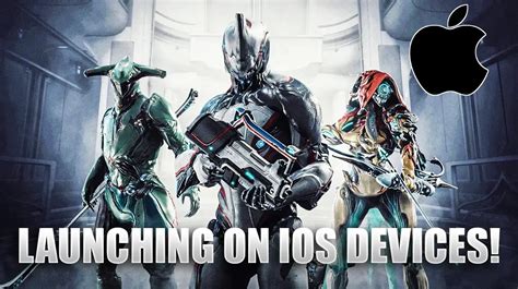 Ensuring Compatibility of Your iOS Device with Warframe