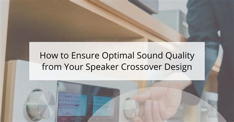 Ensuring Optimal Sound Quality and Synchronization