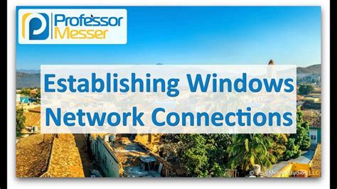 Establishing a Windows Network Environment