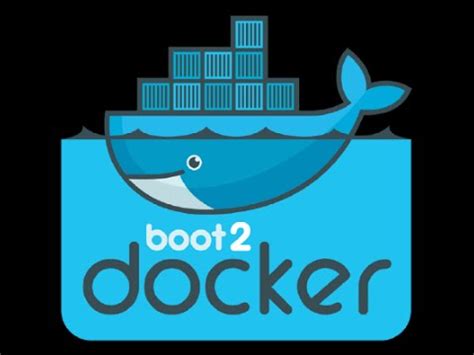 Examining the Journey of Windows boot2docker from Container to b2d