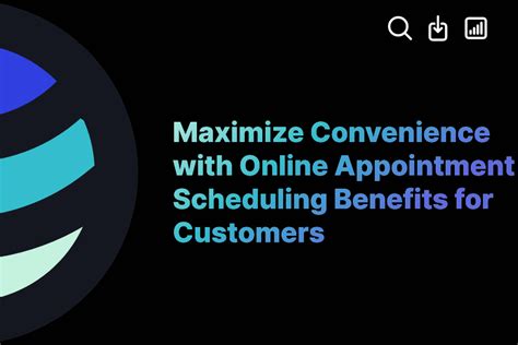 Experience the Convenience of Online Appointment Scheduling