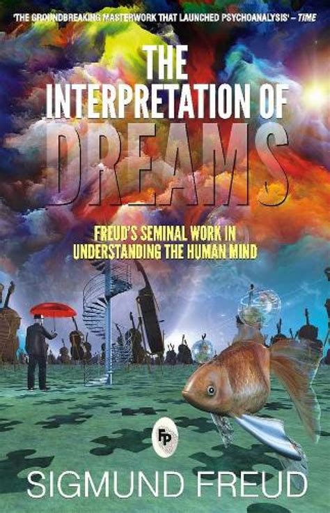 Expert Insights: The Psychological Interpretation of Dreams Involving Unusual Objects