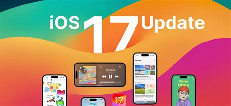 Explore the Exciting New Features of iOS 17