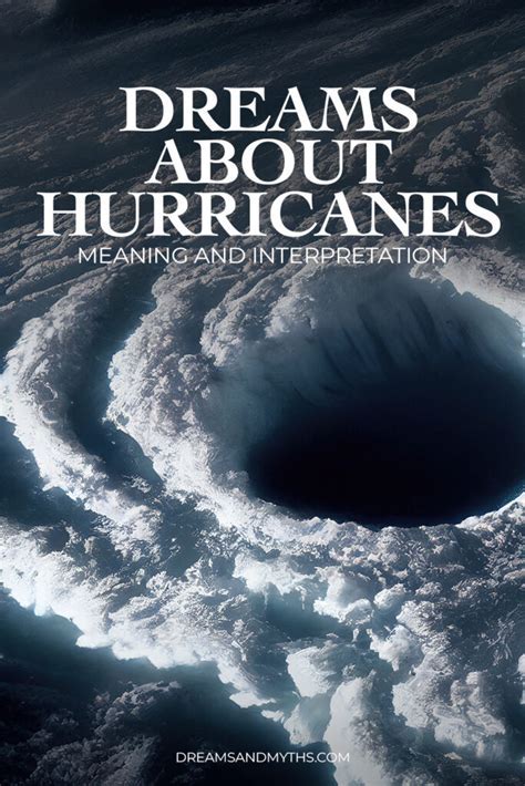 Exploring Different Elements of Hurricane Dream Interpretation