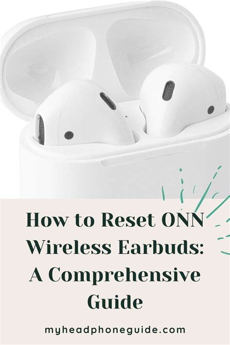 Exploring Different Methods to Restore Wireless Headphones: A Comprehensive Guide