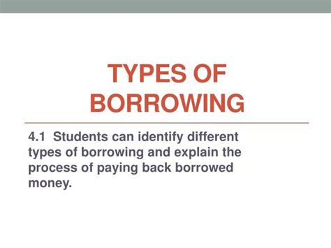 Exploring Different Types of Borrowing
