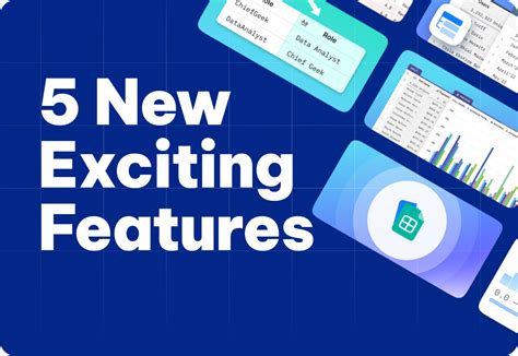 Exploring Exciting New Features and Enhancements