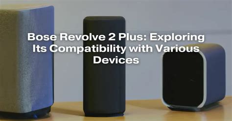 Exploring the Compatibility of Wireless Audio Devices and Various Media Players