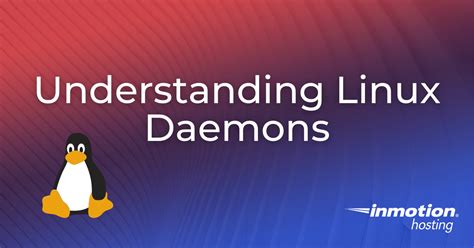 Exploring the Essence of Linux Daemons