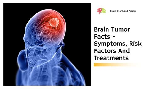 Exploring the Factors Behind Brain Tumors