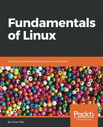 Exploring the Fundamentals of Linux